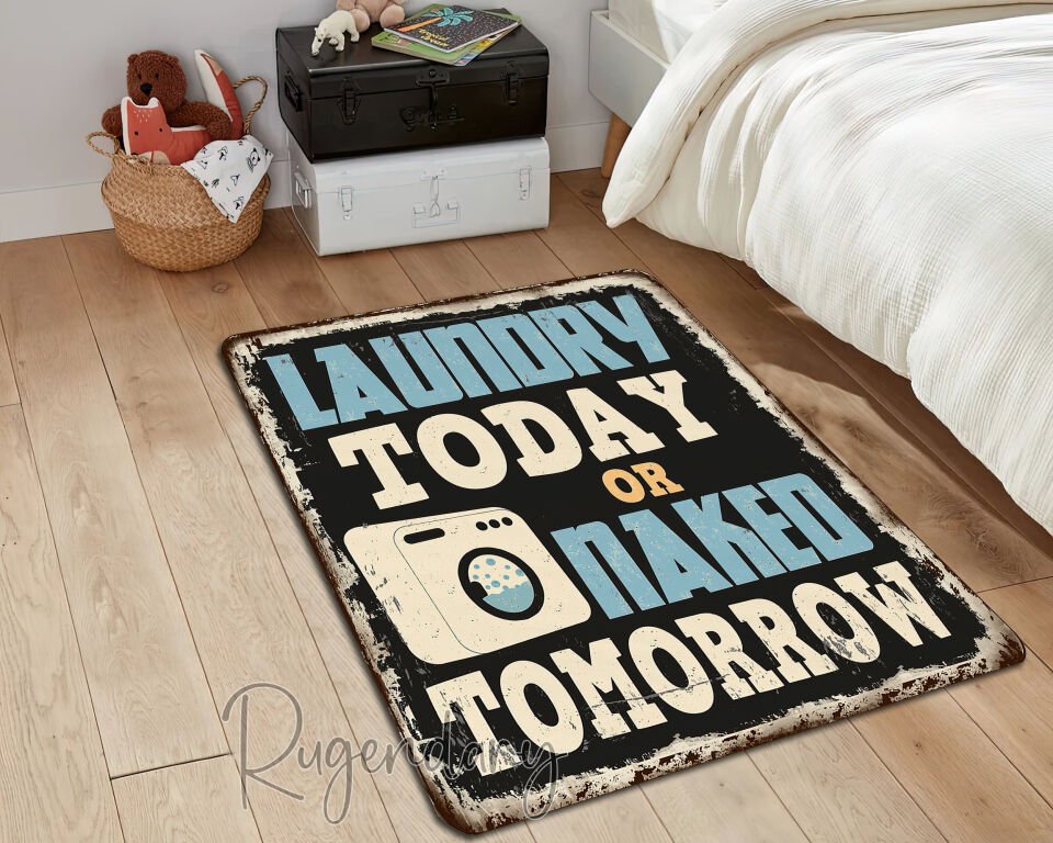 Funny Laundry Room Rug – “Laundry Today or Naked Tomorrow” Quote Mat – Non Slip Washable Floor Carpet