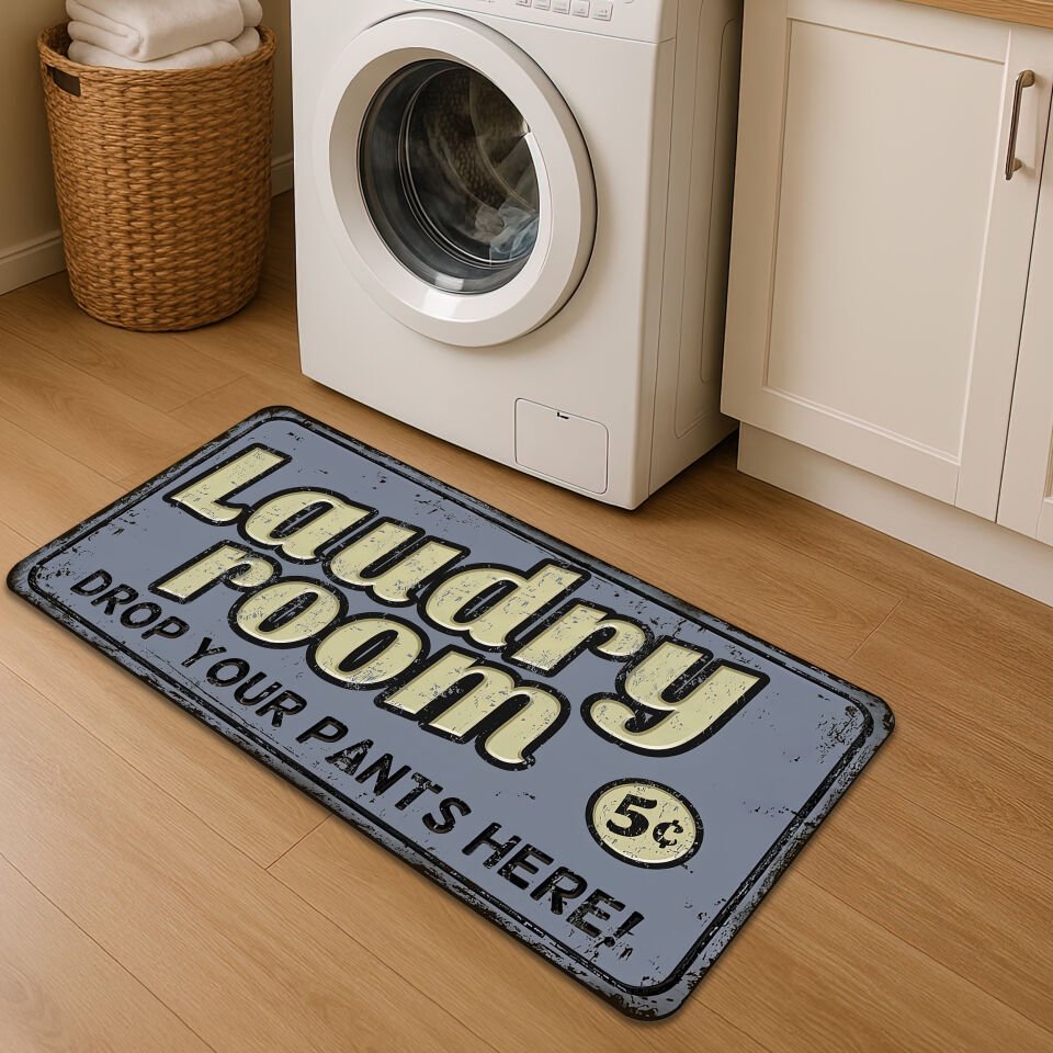 Funny Laundry Room Mat – “Drop Your Pants Here!” Rug